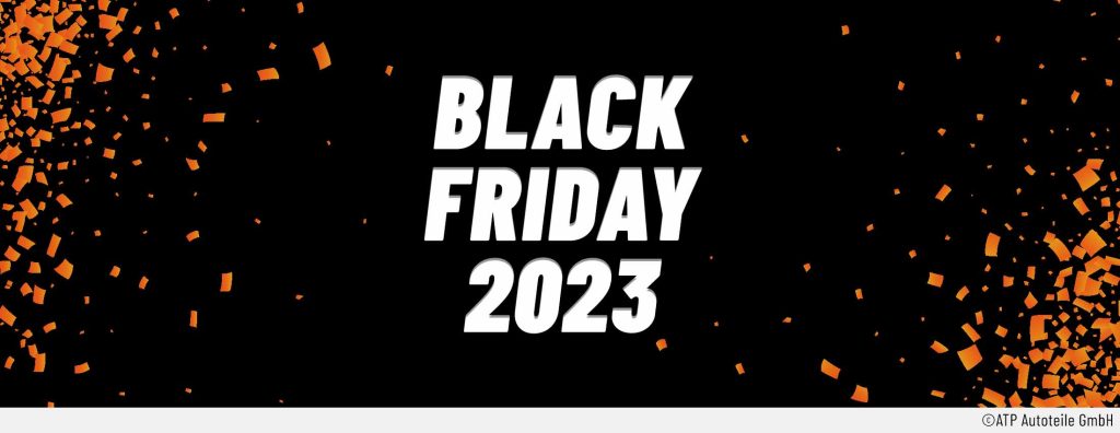 Headerbild Black Friday 2023. Der Hintergrund ist schwarz, links und rechts sind orangene Konfettis zu sehen und in der Mitte steht in weißer Schrift: Black Friday 2023.